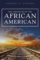 The Chronicles of the African American B0CBQBHLQX Book Cover