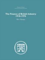 The Finance of British Industry, 1918-1976 1138864854 Book Cover