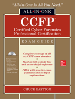 CCFP Certified Cyber Forensics Professional All-in-One Exam Guide (All-in-One Series) 0071839763 Book Cover