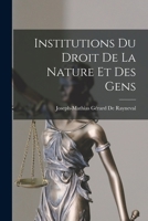 Institutions Du Droit De La Nature Et Des Gens 1019050640 Book Cover