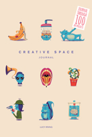 Creative Space Journal 1454936347 Book Cover