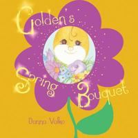 Golden's Spring Bouquet 0991343328 Book Cover