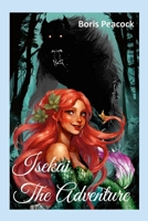 Isekai: The Adventure 1304820432 Book Cover