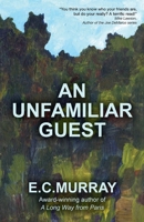 An Unfamiliar Guest 0960019715 Book Cover