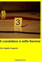 Il candeliere a sette fiamme 1519408021 Book Cover