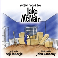 Make Room for Jake McNair 0692697543 Book Cover
