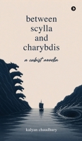 Between Scylla and Charybdis: A Cubist Novella B0H41WJ1RZ Book Cover