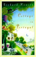 A Cottage in Portugal 0684813130 Book Cover