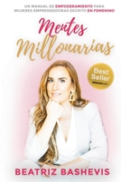 Mentes Millonarias: Las 5 Claves para Ser Millonaria 1072144972 Book Cover