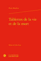 Tablettes De La Vie Et De La Mort (Voix Poetiques, 11) 2406125955 Book Cover
