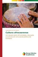 Cultura Afrocearense 3639694872 Book Cover