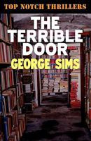 The Terrible Door 1906288283 Book Cover