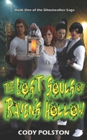 The Lost Souls of Raven's Hollow B0BTRRLZN8 Book Cover