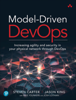 Model-Driven Devops: Increasing Agility and Security in Your Physical Network Through Devops 0137644671 Book Cover