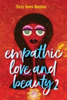 empathic love and beauty 2: Sixxy loves Rustina 1923265253 Book Cover