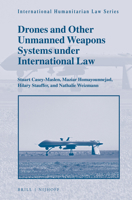 Drones and Other Unmanned Weapons Systems under International Law (International Humanitarian Law) 9004363254 Book Cover