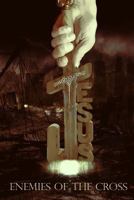 Enemies of the Cross 1946106364 Book Cover