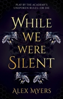 While We Were Silent 1448320038 Book Cover