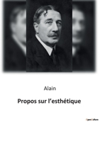 Propos sur l'esthétique B0BSCQH3LX Book Cover