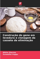 Construção do gene em levedura e clonagem da cassete de eliminação 6206211770 Book Cover