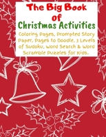 The Big Book of Christmas Activities: Hours of Fun and Enjoyment for Children of All Ages 1089092121 Book Cover
