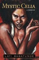 Mystic Celia 1425124097 Book Cover