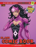 Blank Comic Book: Create Your Own Comics with this Comic Book Journal Notebook - 120 Pages of Fun and Unique Templates - A Large 8.5 x 11 Inches Notebook and Sketchbook for Kids, Boys and Adults Gift  0273055100 Book Cover