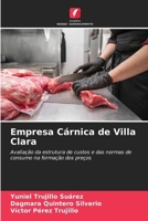 Empresa Cárnica de Villa Clara (Spanish Edition) 6200016003 Book Cover