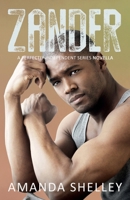Zander: A Perfectly Independent Series Novella 1951947401 Book Cover