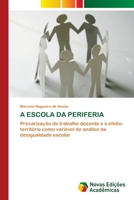 A Escola Da Periferia 6202805900 Book Cover
