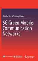 5G Green Mobile Communication Networks 9811362548 Book Cover