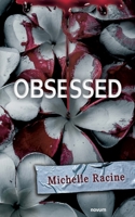 Obsessed 3991078961 Book Cover