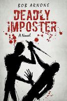 Deadly Imposter 1450205704 Book Cover