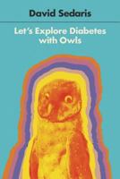 Let's Explore Diabetes with Owls 0316154709 Book Cover