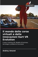 Il mondo delle corse virtuali e delle innovazioni Kart VR Evolution (Italian Edition) 6208380367 Book Cover
