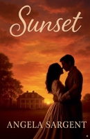 Sunset (Romance) B0FS6KTTC5 Book Cover