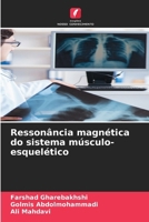 Ressonância magnética do sistema músculo-esquelético (Portuguese Edition) 6208183618 Book Cover