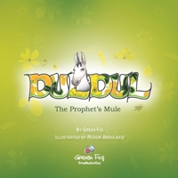 Duldul: The Prophet's Mule 0999758691 Book Cover