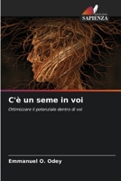 C'è un seme in voi (Italian Edition) 6209012566 Book Cover