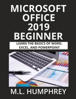 Microsoft Office 2019 Beginner 1637440596 Book Cover