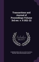Transactions and Journal of Proceedings, 3rd Series, Volume 9: 1921 - 22 135542738X Book Cover