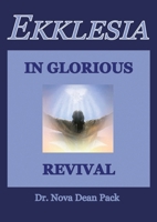 Ekklesia In Glorious Revival B0CJTG5M26 Book Cover