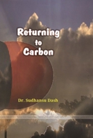 Returning to Carbon 136544886X Book Cover