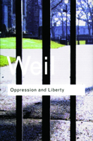 Oppression and Liberty (Routledge Classics (Paperback)) 0870232517 Book Cover