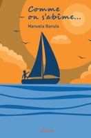 Comme on s'abîme... 2414487143 Book Cover