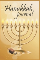 Hanukkah Prayer, Thoughts, and Dreams, Journal: Lined Notebook, 120 Pages, 6 x 9, Soft Cover, Glossy Finish 1706421508 Book Cover