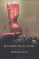 Il signore della paura. Tre cavalieri verso la Samarcanda di Tamerlano 8804529865 Book Cover