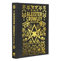 The Aleister Crowley Collection 1398836176 Book Cover