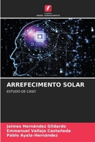 Arrefecimento Solar 6209320538 Book Cover