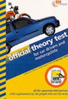 Official Theory Test for Car Drivers and Motorcyclists: Valid for Tests Taken from 4 January 2000 - Touch Screen Test Edition (Driving Skills) 0115522026 Book Cover